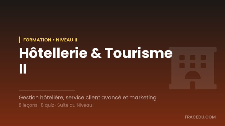 Hôtellerie & Tourisme II – Perfectionnement