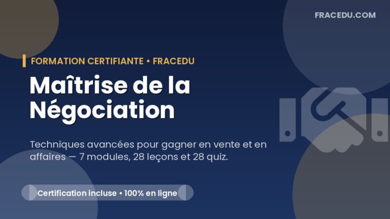 Maîtrise de la Négociation – Techniques Avancées pour Gagner en Vente et en Affaires