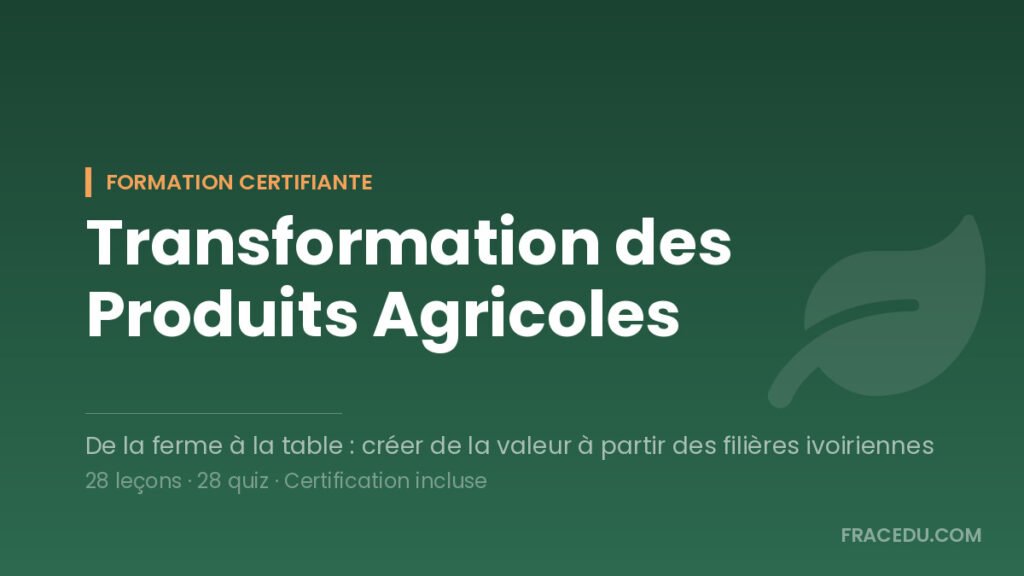 Cours Transformation Produits Agricoles 1024x576