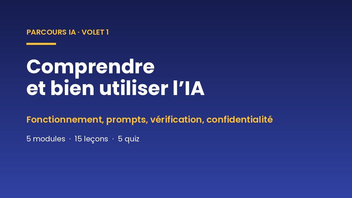 Maîtriser l’IA I – Comprendre et bien utiliser l’intelligence artificielle