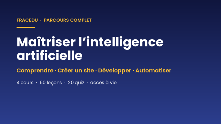 Maîtriser l’intelligence artificielle – Parcours complet